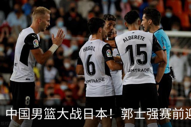中国男篮大战日本！郭士强赛前迎重磅喜讯，两大核心悍将火速复出